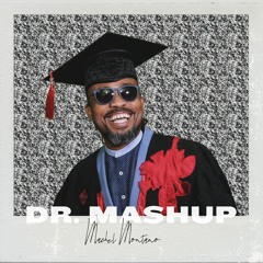 Dr. Mashup
