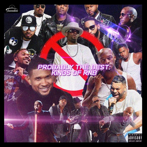 Probably The Best - Kings of RnB & Slow Jams Mix