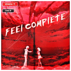 FEEL COMPLETE (PROD. DEE B)