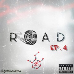 ROAD EP.4 ( DJ ELEMENTZ )