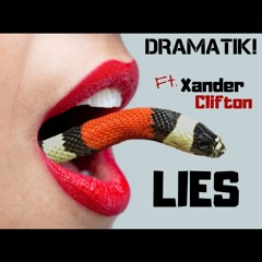 "Lies" ft. Xander Clifton