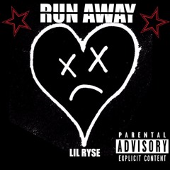 Run Away (Prod. Ryse)