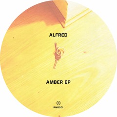 Alfred - Amber EP