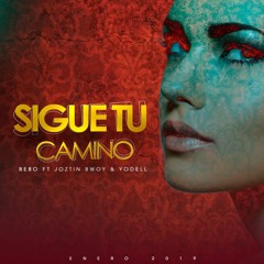 Bebo Ft. Yodell Joztin Bwoy - Sigue Tu Camino