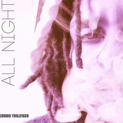 ALL NIGHT [prod.Bolurin Ojofeitimi]