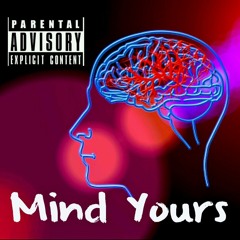 "Mind Yours" - Redd The Apache (Pro. $ubject)