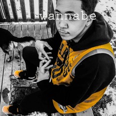 WANNABE