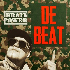 Brainpower - De Beat (Produced By Willie B.)
