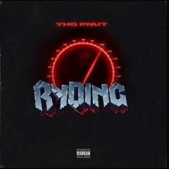 Ryding (freestyle) (Prod. Zoran)- YHG Pnut | IG @yhgpnut | official video on youtube