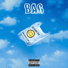 BAG (w/ anthony king, HBKY, & j$)