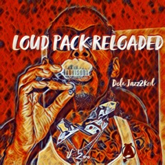 LOUD PACK RELOADED