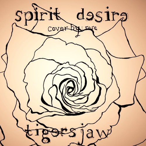 spirit desire - tigers jaw cover