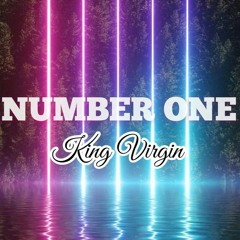 King Virgin ft.  Curtis jubilant - Number One
