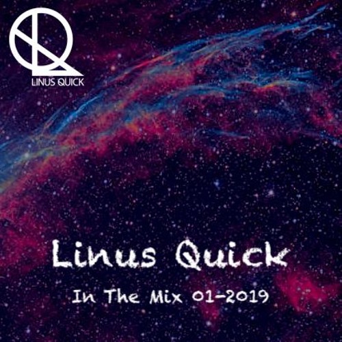 Linus Quick - In The Mix 01 - 2019 (FREE DOWNLOAD)