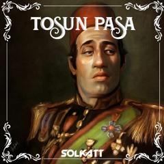 Solkatt - Tosun Paşa