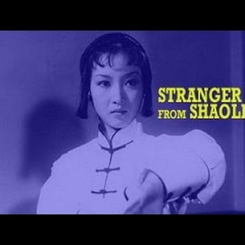 STRANGER FROM SHAOLIN