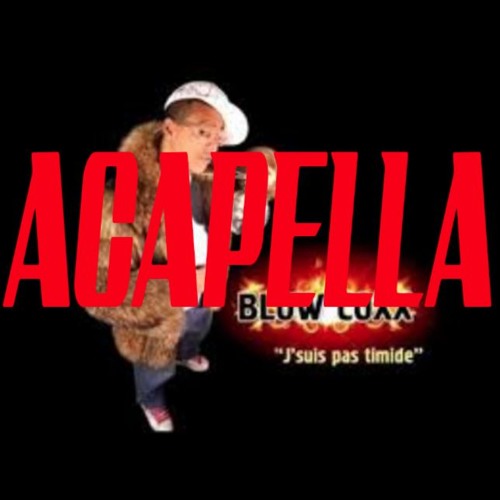 Acapella BLOWCOX - Je Suis Pas Timide