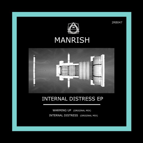 Manrish - Warming Up (Original Mix) [2RB047]
