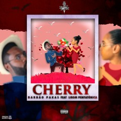 Cherry feat. Lirom Pentatónica