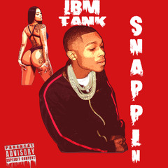 IBM TANK SNAPPIN