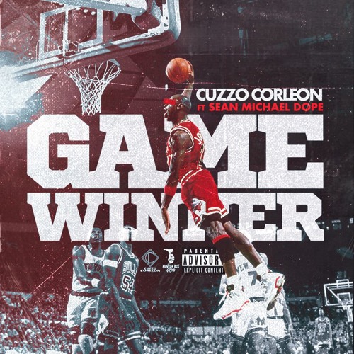 Game Winner Ft Sean Michael Dope
