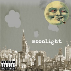 Moonlight. (feat Chin & Ju$mack)