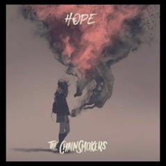 The Chainsmokers - Hope ft. Winona Oak (Chonas Remix)
