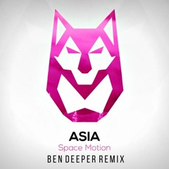 [ PREMIERE ] Space Motion - Asia ( Ben Deeper Remix )