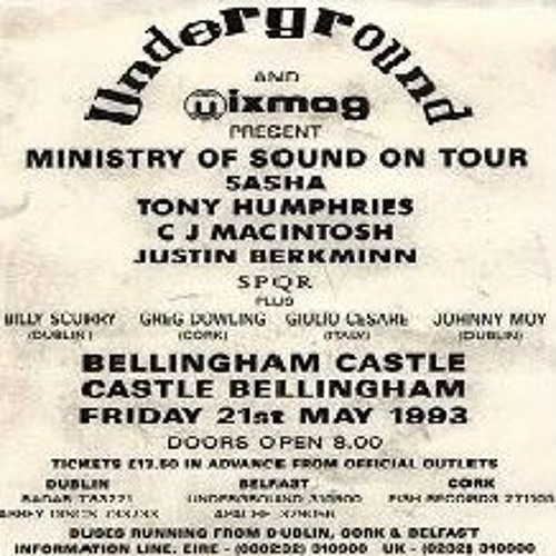 Sasha - Ministry Of Sound (Tour) Bellingham Castle - Ireland - 21-5-93