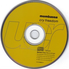 Mombassa - Cry Freedom (Soweto Mix)