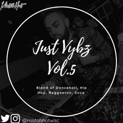 Just Vybz Vol.5