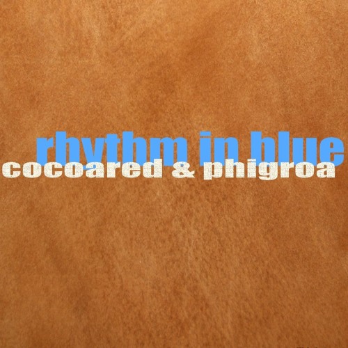Rhythm In Blue ft. Phigroa