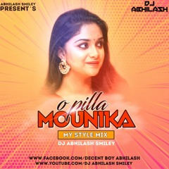 O PILLO MOUNIKA SONG  ( MY STYLE MIX ) BY DJ ABHILASH SMILEY