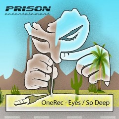 OneRec - So Deep (Original mix)