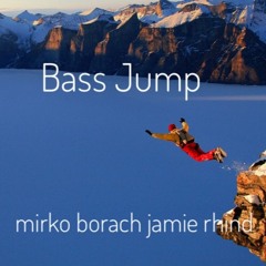 Bass Jump - with Mirko Borach on bass
