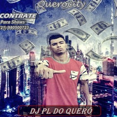 == ELA DA DE 4 OLHANDO PRA TRAZ VS DA UMA REBOLADA [[ DJ PL DO QUERÔ ]
