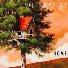 Miles Wesley - Home