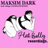 Maksim Dark - Dark Voltage (Taxkiller Remix)