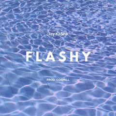 Flashy (Prod. Cormill)