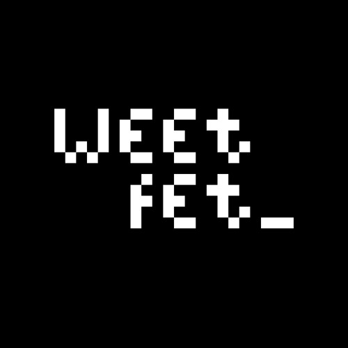 WeetFet - Original Mix