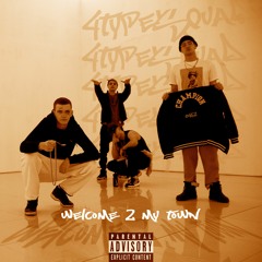4typesquad - WELCOME 2 MY TOWN ( DRD.production )
