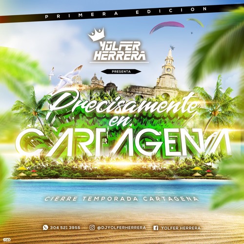 PRECISAMENTE EN CARTAGENA - YOLFER HERRERA(CIERRE TEMPORADA CARTAGENA)DESCARGA EN COMPRAR