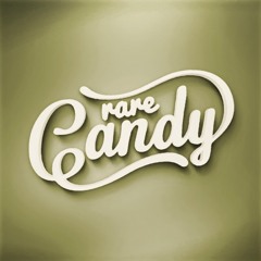 Rare Candy - Got A Love For You