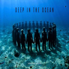 Anonimz - Deep In The Ocean (Deep Bass Wavy Type Beat)