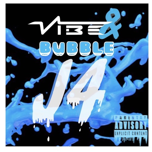 Vibe And Bubble