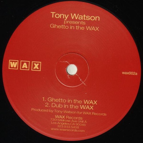 Ghetto In The WAX