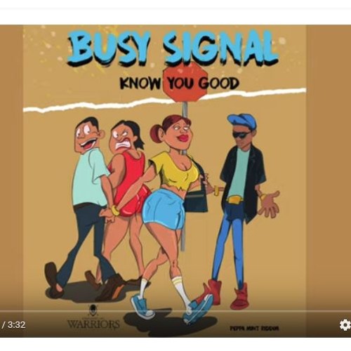 Busy Signal - Know You Good _ Jan 19 @DJDEMZ