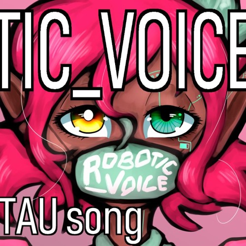 Stream 【CZloid】 ROBOTIC_VOICE 【Original UTAU Song】 by PuffinPerMuffin