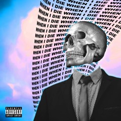 When I Die - Coasta (Prod. Yando)