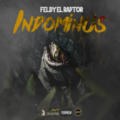 Feldy El Raptor - Indominus (RIP Ele A El Dominio)